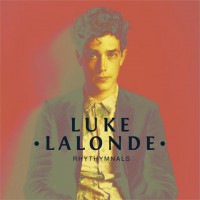 Purchase Born Ruffians - Luke Lalonde - Rhythymnals (EP)