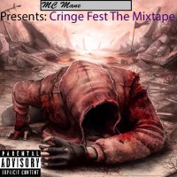 Purchase Cringe Fest - Cringe Fest Mixtape