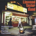 Buy Linwood Taylor Band - Make Room For The Paying Customer Mp3 Download