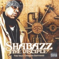 Purchase Shabazz The Disciple - The Vault