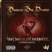Purchase Shabazz The Disciple - The Book Of Shabazz - Hidden Scrollz