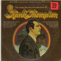 Purchase Hank Thompson - A Gold Standard Collection Of Hank Thompson (Vinyl)
