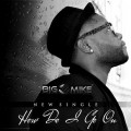 Buy Big Mike - How Do I Go On (CDS) Mp3 Download