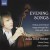 Buy Julian Lloyd Webber - Evening Songs: Delius & Ireland Songs Arranged For Cello & Piano (With Jiaxin Cheng & John Lenehan) Mp3 Download