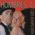 Buy Hombres G - Peligrosamente Juntos Mp3 Download