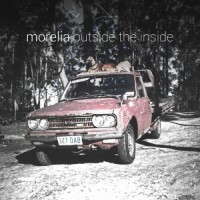 Purchase Morelia - Outside The Inside
