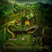 Purchase Slugdge - Dim & Slimeridden Kingdoms