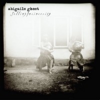 Purchase Abigail's Ghost - Selling Insincerity