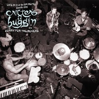 Purchase Critters Buggin - Live In 95 At The Ok Hotel, Seattle 1995: Aka Sorry For The Reverb