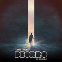 Purchase Deorro - I Can Be Somebody (CDS)