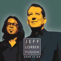 Purchase Jeff Lorber Fusion - Step It Up