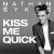 Buy Nathan Sykes - Kiss Me Quick (CDS) Mp3 Download
