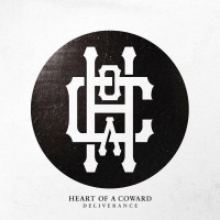 Purchase Heart Of A Coward - Deliverance
