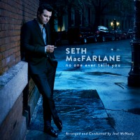 Purchase Seth MacFarlane - No One Ever Tells You