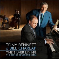 Purchase Tony Bennett & Bill Charlap - The Silver Lining: The Songs Of Jerome Kern