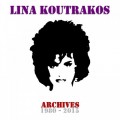 Buy Lina Koutrakos - Archives Mp3 Download