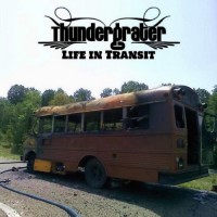Purchase Thundergrater - Life In Transit