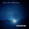Buy Lars Eric Mattsson - Epicentre Mp3 Download