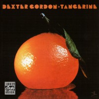 Purchase Dexter Gordon - Tangerine (Vinyl)