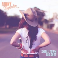 Purchase Fanny Lumsden - Small Town Big Shot