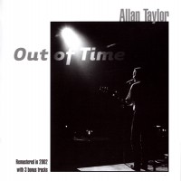 Purchase Allan Taylor - Out Of Time (Remastered 2002)
