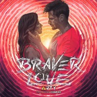 Purchase Arty Conrad - Braver Love (CDS)