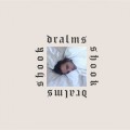 Buy Dralms - Shook (Deluxe Version) Mp3 Download