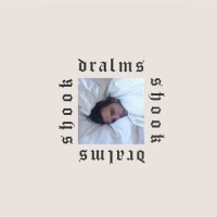 Purchase Dralms - Shook (Deluxe Version)