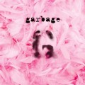 Buy Garbage - Garbage (20Th Anniversary Super Deluxe Edition) CD3 Mp3 Download