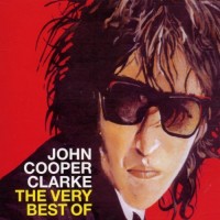 Purchase John Cooper Clarke - The Very Best Of