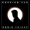 Buy Robin Thicke - Morning Sun (CDS) Mp3 Download