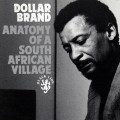 Buy Dollar Brand - Anatomy Of A South African Village (Vinyl) Mp3 Download