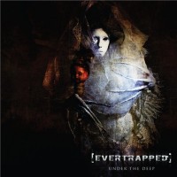 Purchase Evertrapped - Under The Deep