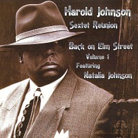 Purchase Harold Johnson Sextet - Back On Elm Street Vol. 1 (With Natalia Johnson)