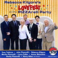 Purchase Rebecca Kilgore - Rebecca Kilgore's Lovefest At The Pizzarelli Party