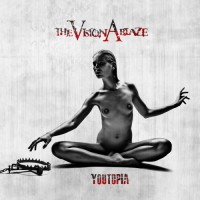 Purchase The Vision Ablaze - Youtopia