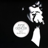 Purchase Ayshe Gencer - But Beautiful (Aisha)