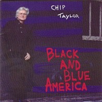 Purchase Chip Taylor - Black And Blue America