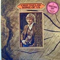 Purchase Chip Taylor - Some Of Us (Vinyl)