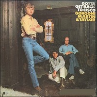 Purchase Gorgoni, Martin & Taylor - Gotta Get Back To Cisco (Vinyl)