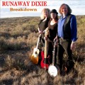 Buy Runaway Dixie - Breakdown Mp3 Download