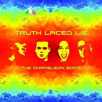Purchase Truth Laced Lie - The Chameleon Bomb