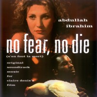 Purchase Abdullah Ibrahim - No Fear, No Die