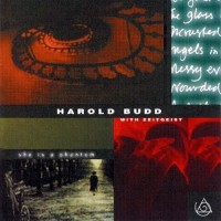 Purchase Harold Budd - She Is A Phantom (With Zeitgeist)