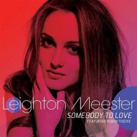 Purchase Leighton Meester - Somebody To Love (CDS)