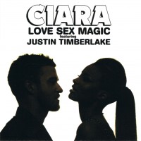 Purchase Ciara - Love Sex Magic (Feat. Justin Timberlake) (CDS)