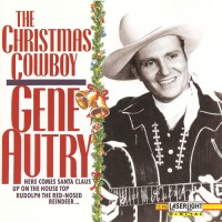 Purchase Gene Autry - The Christmas Cowboy