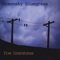 Purchase Greensky Bluegrass - Five Interstates