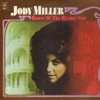 Purchase Jody Miller - House Of The Rising Sun (Vinyl)