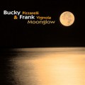 Buy Bucky Pizzarelli - Moonglow (With Frank Vignola) Mp3 Download